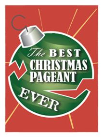 The Best Christmas Pageant Ever show poster