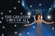 The Greatest Love of All: A Tribute to Whitney Houston