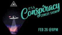 It's A Conspiracy Comedy Show