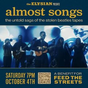 Almost Songs: The Untold Saga of the Stolen Beatles Tapes show poster
