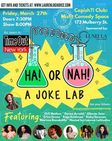 Ha! or Nah!: A Joke Lab *TimeOut NY PICK!* show poster