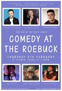 Comedy at The Roebuck Borough SE1 4YG : Patrick Monahan , Valeria Vulpe, Marcus Beeby, Ibs Sesay