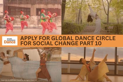 APPLICATIONS NOW OPEN for Global Dance Circle for Social Change Part 10 show poster