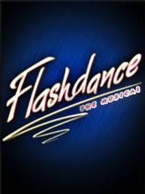 Flashdance - The Musical