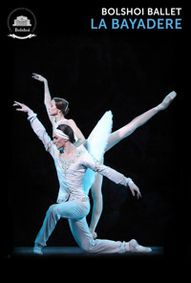 La Bayadere: Bolshoi Ballet in HD show poster