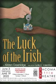 THE LUCK OF THE IRISH at Tacoma Little Theatre show poster