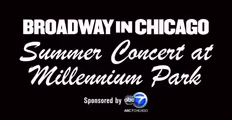 Broadway In Chicago Summer Concert 2025 in Chicago
