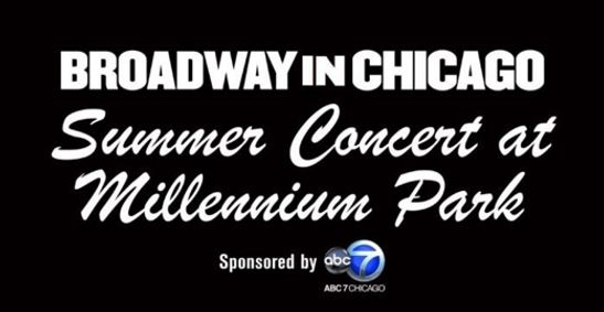 Broadway In Chicago Summer Concert 2025 show poster