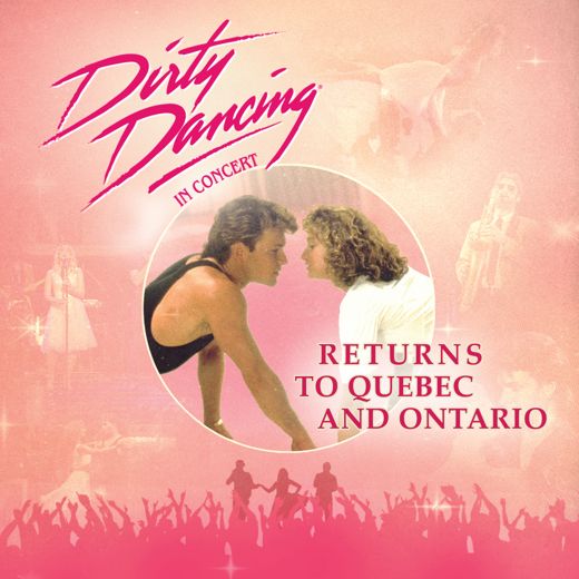 Dirty Dancing In Concert