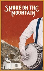 Smoke on the Mountain show poster
