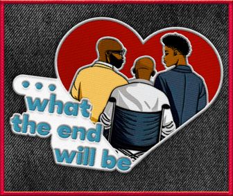 ...what the end will be show poster