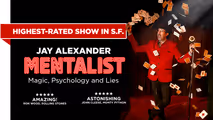 An Evening with a Mentalist: Jay Alexander's Mind Tricks Live in San Francisco / Bay Area
