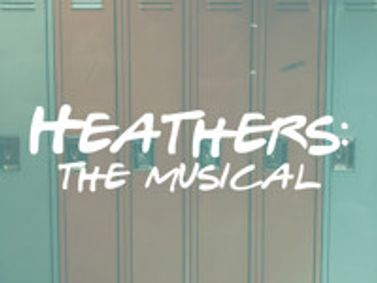 Heathers: The Musical  show poster