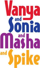 Vanya and Sonia and Masha and Spike show poster