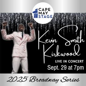 Kevin Smith Kirkwood at Cape May Stage show poster