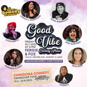Chingona Comedy Crossover Tour with Good Vibes Comedy show poster