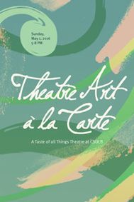 Theatre Art à la Carte: A Taste of All Things Theatre at CSULB show poster