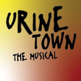 Urinetown the Musical show poster