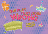 The Play That Goes Wrong in Atlanta