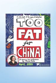 Too Fat for China show poster