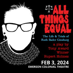 All Things Equal: The Life & Trials of Ruth Bader Ginsburg show poster