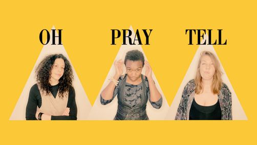 Oh Pray Tell show poster