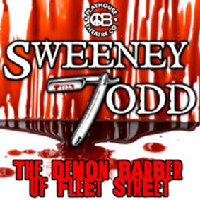 Sweeney Todd: The Demon Barber of Fleet Street show poster