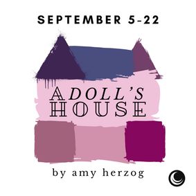 A Doll's House by Henrik Ibsen in a new version by Amy Herzog show poster