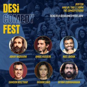 Desi Comedy Fest | Boston | Thu Mar 19 7:30pm show poster