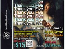 THANK YOU FIVE: An Evening of Stand Up Comedy