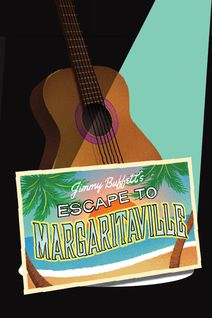 Jimmy Buffett's Escape to Margaritaville