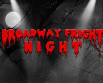 Broadway Fright Night
