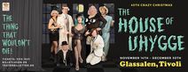 The House of Uhygge - Crazy Christmas 2023