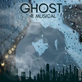 GHOST: The Musical show poster