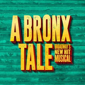 A Bronx Tale show poster