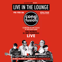 Cong Fusion Live In The Lounge - Vinyl Album Release Special