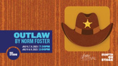 Outlaw by Norm Foster show poster