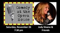Comedy at the Opera House