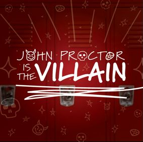 John Proctor Is the Villain show poster