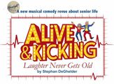 ALIVE AND KICKING: LAUGHTER NEVER GETS OLD in Chicago