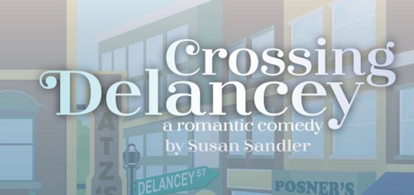 Crossing Delancy show poster