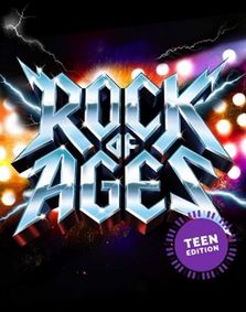 Rock of Ages: Teen Edition show poster