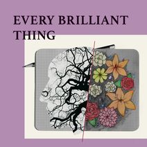 Every Brilliant Thing