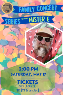 Family Concert Series: Mister E 