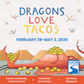 Dragons Love Tacos in San Antonio