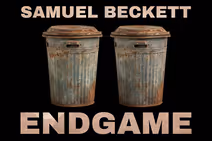 ENDGAME by Samuel Beckett