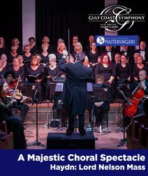 Gulf Coast Symphony at the MACC - Haydn’s Lord Nelson Mass