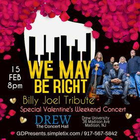 We May Be Right, A Billy Joel Tribute show poster
