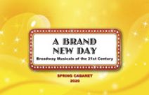 SOPA Cabaret - A Brand New Day: Broadway Musicals of the 21st Century