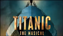 Titanic: The Musical